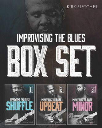 JTC Kirk Fletcher Improvising The Blues Boxset TUTORiAL